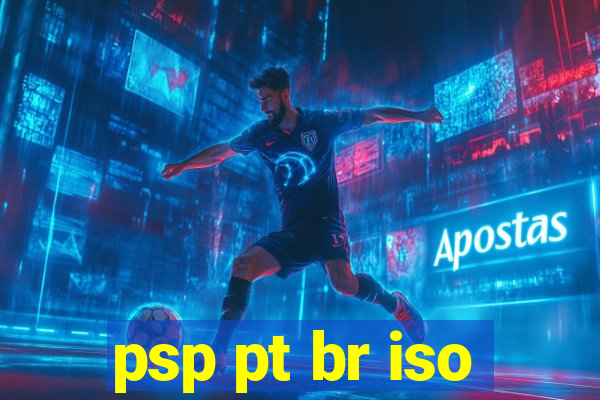 psp pt br iso